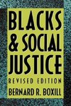 Blacks and Social Justice (Revised)