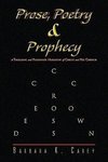 Prose Poetry & Prophecy