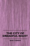 The City of Dreadful Night