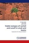 Stable isotopes of rainfall and runoff in small arid basins