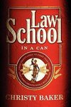 Law School in a Can