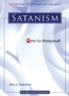 How to Respond to Satanism - 3rd Edition
