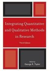 Integrating Quantitative and Qualitative Methods in Research, Third Edition
