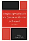 Integrating Quantitative and Qualitative Methods in Research, Third Edition