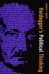 Heidegger's Political Thinking