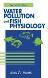 Water Pollution and Fish Physiology