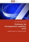 Professeur de l''enseignement supérieur privé