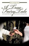 A True Fairy Tale