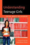 Understanding Teenage Girls