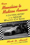 From Moonshine To Madison Avenue