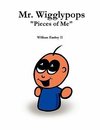 Mr. Wigglypops 