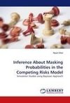 Inference About Masking Probabilities in the Competing Risks Model
