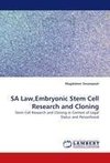 SA Law,Embryonic Stem Cell Research and Cloning