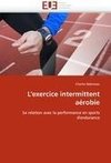 L''exercice intermittent aérobie