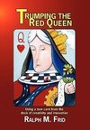 Trumping the Red Queen