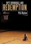 Rip's Roundball and Redemption
