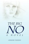 The Big No - A Novel