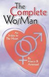 The Complete Wo/Man
