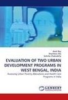 EVALUATION OF TWO URBAN DEVELOPMENT PROGRAMS IN WEST BENGAL, INDIA