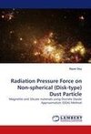 Radiation Pressure Force on Non-spherical (Disk-type) Dust Particle