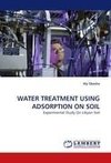 WATER TREATMENT USING ADSORPTION ON SOIL