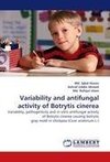 Variability and antifungal activity of Botrytis cinerea
