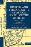 History and Ethnography of Africa South of the Zambesi - Volume 2