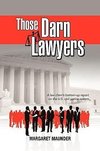 Those Darn Lawyers