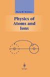 Physics of Atoms and Ions