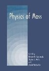 Physics of Mass