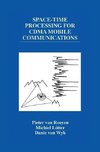 Space-Time Processing for CDMA Mobile Communications