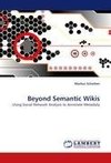 Beyond Semantic Wikis
