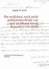 Die restlichen, noch nicht publizierten Briefe von und an Johann Georg Repsold (1770-1830)
