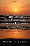 The Light, the Darkness, and the Colours