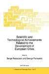 Scientific and Technological Achievements Related to the Development of European Cities