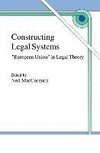 Constructing Legal Systems: 
