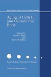Aging of Cells in and Outside the Body