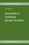Introduction to continuum damage mechanics