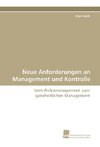 Neue Anforderungen an Management und Kontrolle