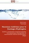 Nouveaux matériaux pour le Stockage d''hydrogène