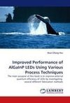 Improved Performance of AlGaInP LEDs Using Various Process Techniques