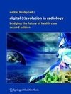 Digital (R)Evolution in Radiology