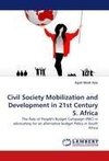 Civil Society Mobilization and Development in 21st Century S. Africa