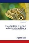 Important insect pests of onion in Sokoto, Nigeria