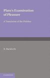 Plato's Examination of Pleasure