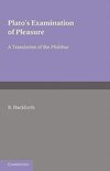 Plato's Examination of Pleasure