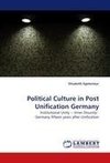 Political Culture in Post Unification Germany