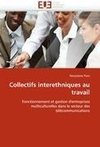 Collectifs interethniques au travail