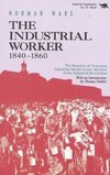 The Industrial Worker, 1840-1860