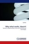 Why what works, doesn''t